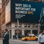 Why SEO is Important for Business NYC