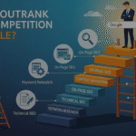 How to Outrank Your Competition in Google?